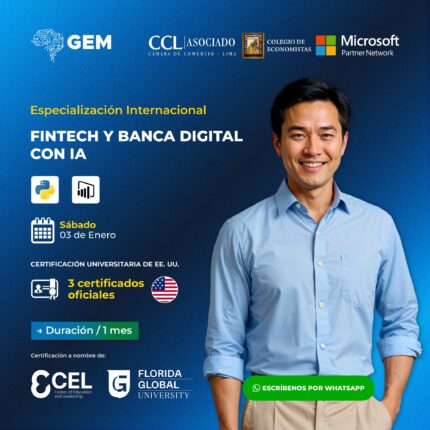 ESPECIALIZACIÓN INTERNACIONAL EN FINTECH Y BANCA DIGITAL CON IA