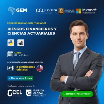 ESPECIALIZACIÓN INTERNACIONAL EN RIESGOS FINANCIEROS Y CIENCIAS ACTUARIALES