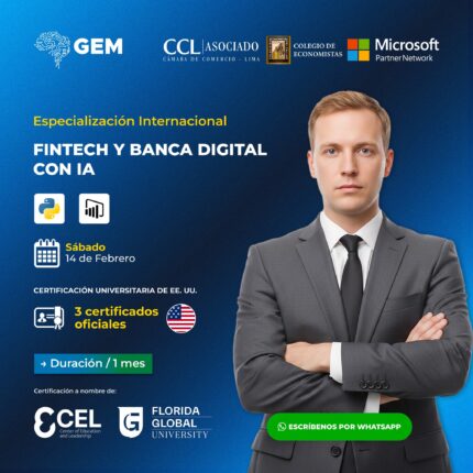 ESPECIALIZACIÓN INTERNACIONAL EN FINTECH Y BANCA DIGITAL CON IA