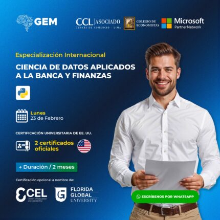 ESPECIALIZACIÓN INTERNACIONAL EN CIENCIA DE DATOS APLICADOS A LA BANCA Y FINANZAS