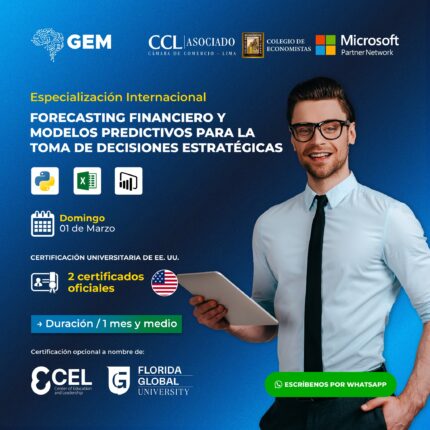 ESPECIALIZACIÓN INTERNACIONAL EN FORESCATING FINANCIERO Y MODELOS PREDICTIVOS PARA LA TOMA DE DECISIONES ESTRATÉGICAS