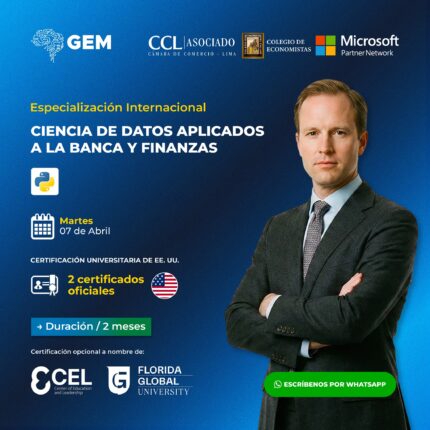 ESPECIALIZACIÓN INTERNACIONAL EN CIENCIA DE DATOS APLICADOS A LA BANCA Y FINANZAS