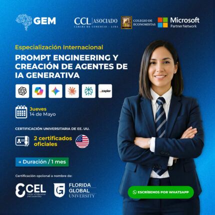 ESPECIALIZACIÓN INTERNACIONAL EN PROMPT ENGINEERING Y CREACIÓN DE AGENTES DE IA GENERATIVA