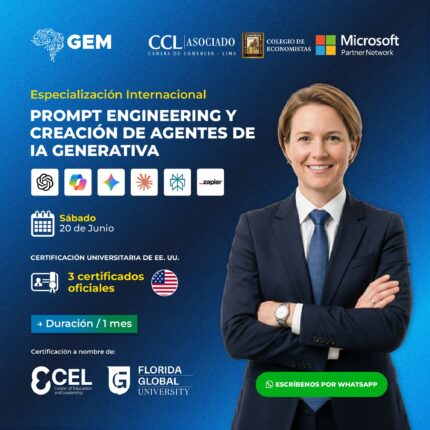 ESPECIALIZACIÓN INTERNACIONAL EN PROMPT ENGINEERING Y CREACIÓN DE AGENTES DE IA GENERATIVA