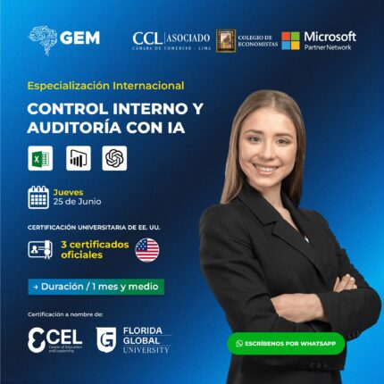 ESPECIALIZACIÓN INTERNACIONAL EN CONTROL INTERNO Y AUDITORÍA CON IA