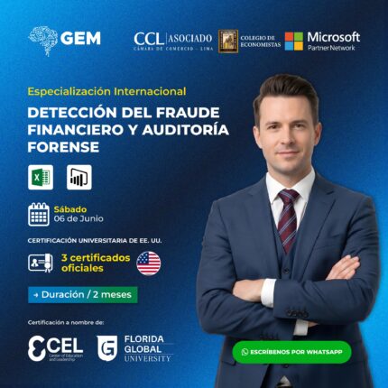 ESPECIALIZACIÓN INTERNACIONAL EN DETECCIÓN DEL FRAUDE FINANCIERO Y AUDITORÍA FORENSE