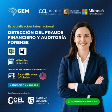 ESPECIALIZACIÓN INTERNACIONAL EN DETECCIÓN DEL FRAUDE FINANCIERO Y AUDITORÍA FORENSE
