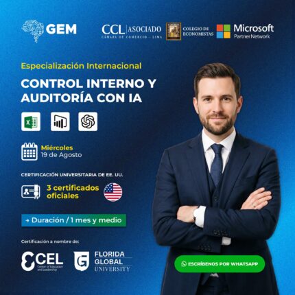 ESPECIALIZACIÓN INTERNACIONAL EN CONTROL INTERNO Y AUDITORÍA CON IA