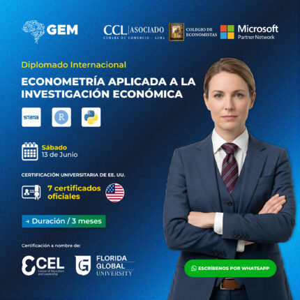 DIPLOMADO INTERNACIONAL EN ECONOMETRÍA APLICADA A LA INVESTIGACIÓN ECONÓMICA
