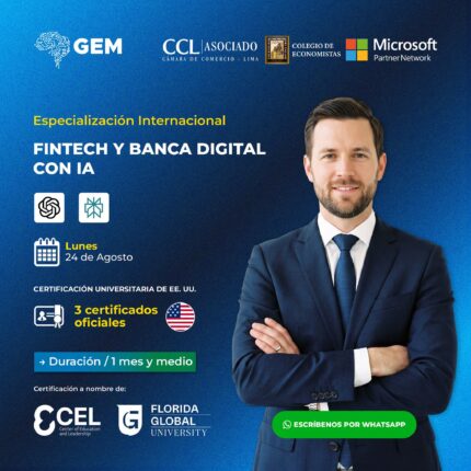 ESPECIALIZACIÓN INTERNACIONAL EN FINTECH Y BANCA DIGITAL CON IA