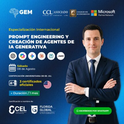 ESPECIALIZACIÓN INTERNACIONAL EN PROMPT ENGINEERING Y CREACIÓN DE AGENTES DE IA GENERATIVA