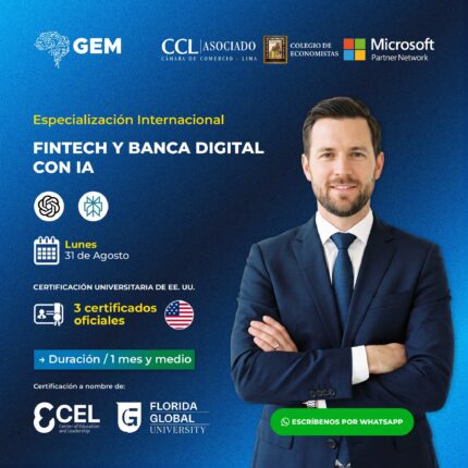 ESPECIALIZACIÓN INTERNACIONAL EN FINTECH Y BANCA DIGITAL CON IA