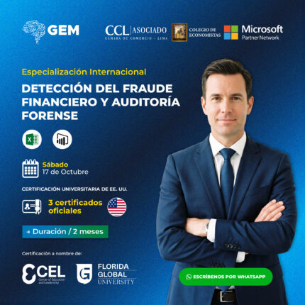 ESPECIALIZACIÓN INTERNACIONAL EN DETECCIÓN DEL FRAUDE FINANCIERO Y AUDITORÍA FORENSE
